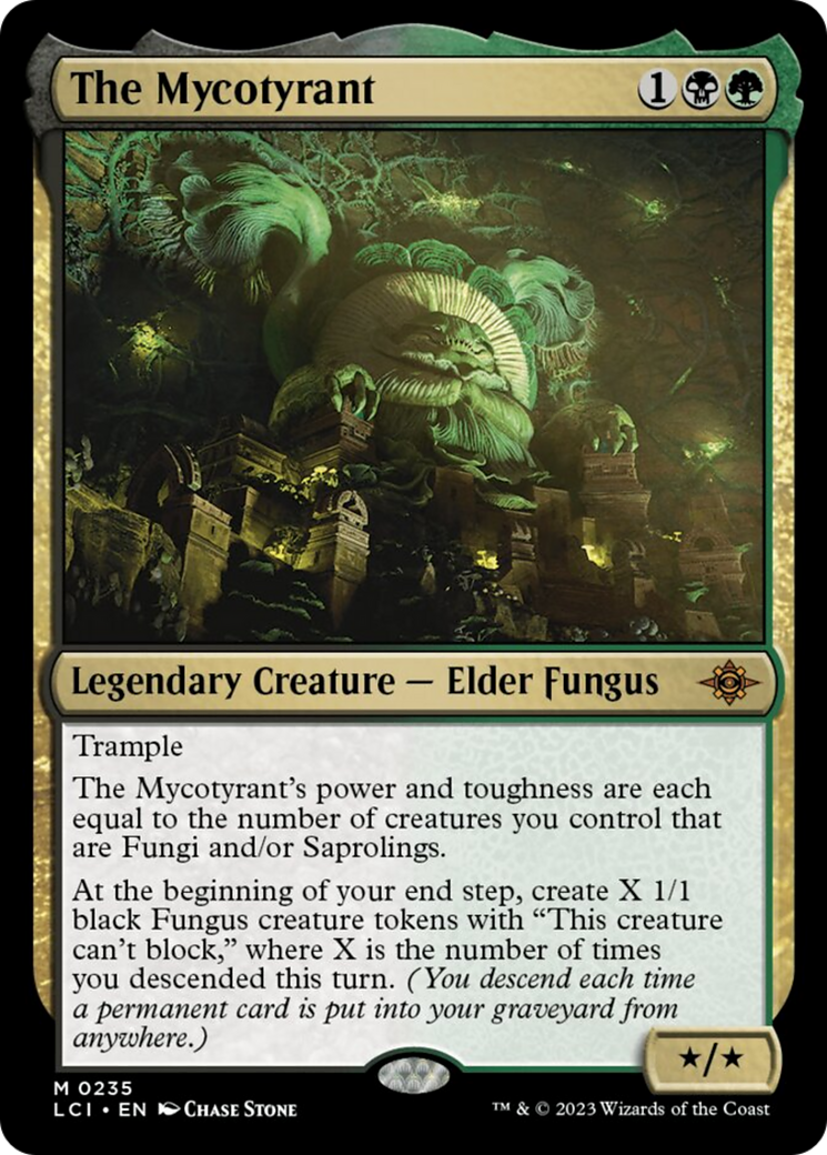 The Mycotyrant [The Lost Caverns of Ixalan] | Galaxy Games LLC