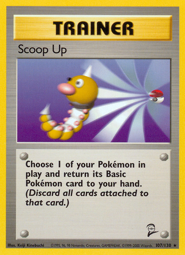 Scoop Up (107/130) [Base Set 2] | Galaxy Games LLC