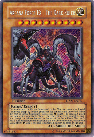 Arcana Force EX - The Dark Ruler [LODT-EN017] Secret Rare | Galaxy Games LLC