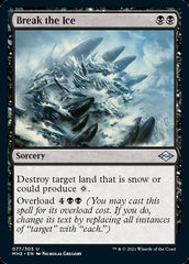 Break the Ice [Modern Horizons 2] | Galaxy Games LLC