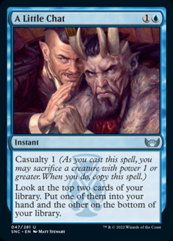 A Little Chat [Streets of New Capenna] | Galaxy Games LLC