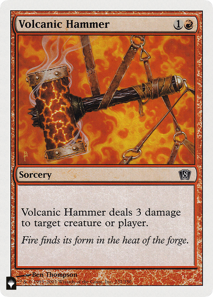 Volcanic Hammer [The List] | Galaxy Games LLC