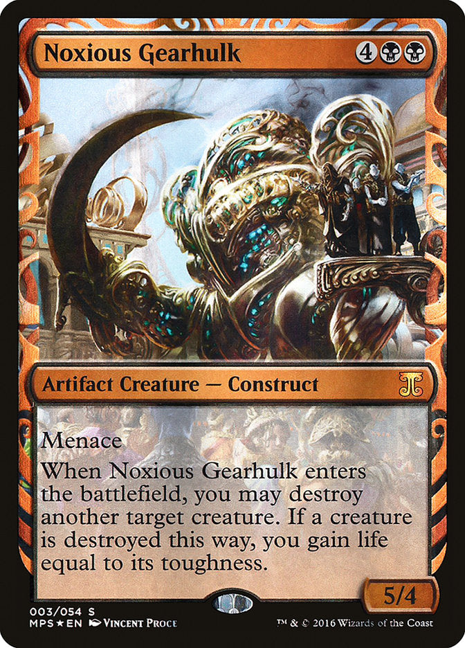 Noxious Gearhulk [Kaladesh Inventions] | Galaxy Games LLC