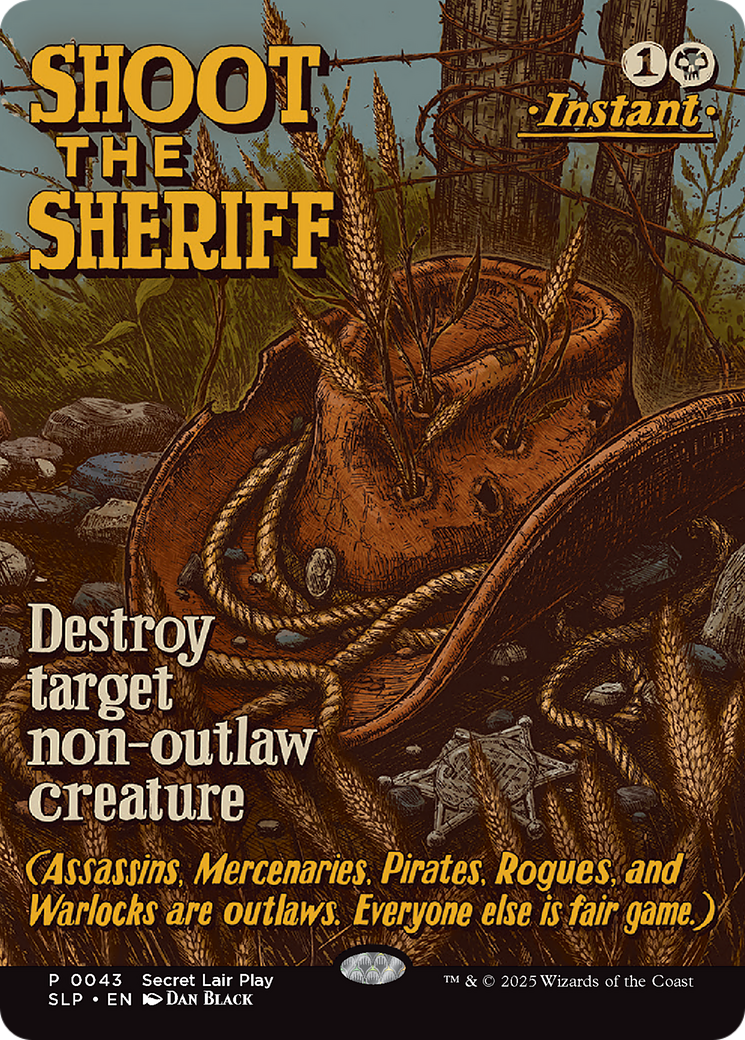 Shoot the Sheriff [Secret Lair Showdown] | Galaxy Games LLC