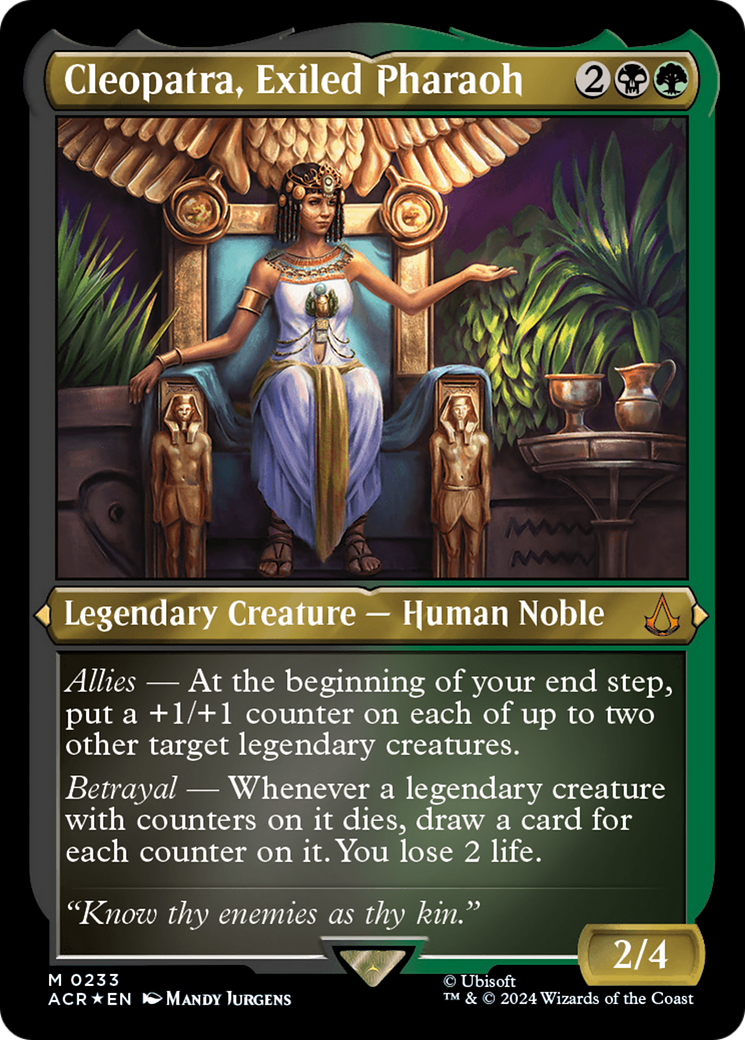 Cleopatra, Exiled Pharaoh (Foil Etched) [Assassin's Creed] | Galaxy Games LLC