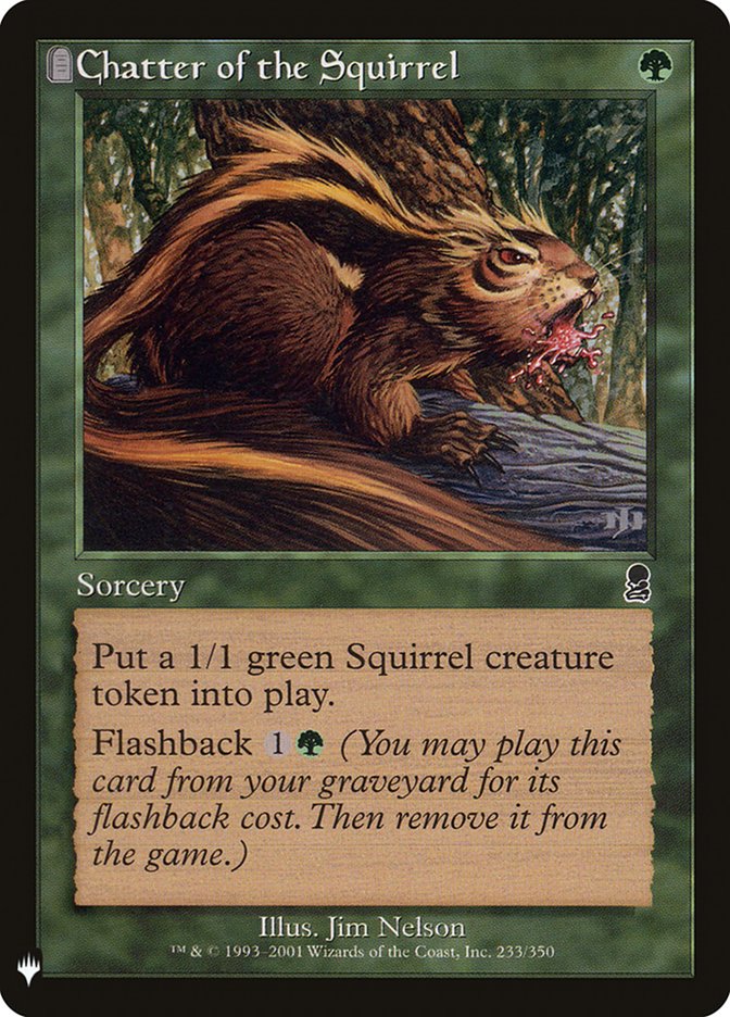 Chatter of the Squirrel [Mystery Booster] | Galaxy Games LLC