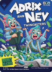 Adrix and Nev, Twincasters [Secret Lair Drop Series] | Galaxy Games LLC