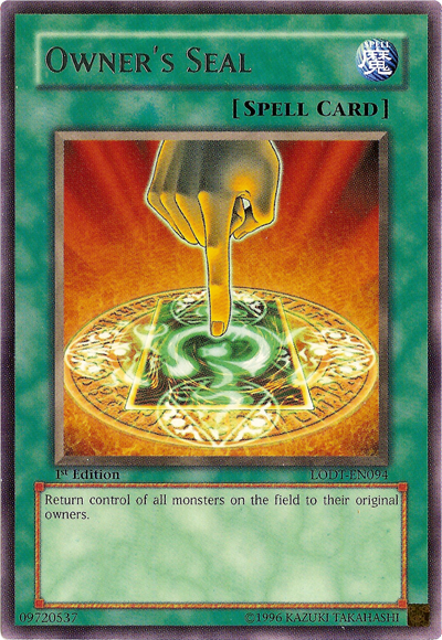 Owner's Seal [LODT-EN094] Rare | Galaxy Games LLC