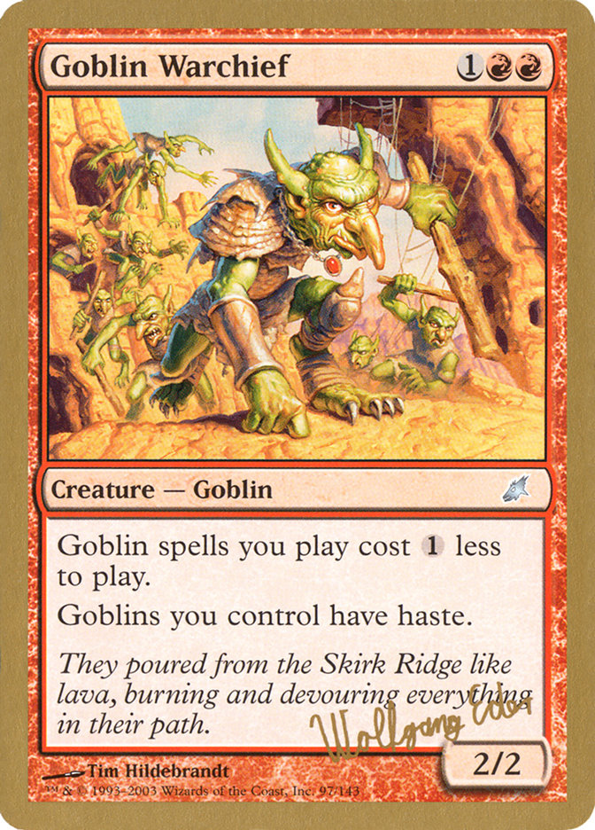 Goblin Warchief (Wolfgang Eder) [World Championship Decks 2003] | Galaxy Games LLC