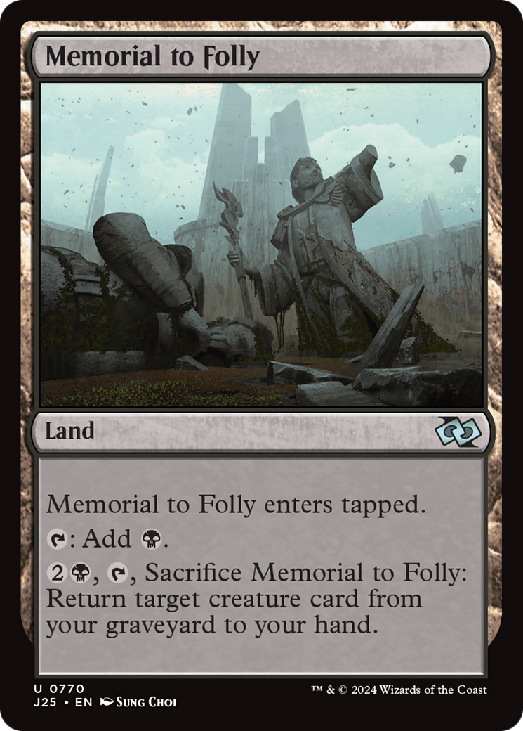 Memorial to Folly [Foundations Jumpstart] | Galaxy Games LLC