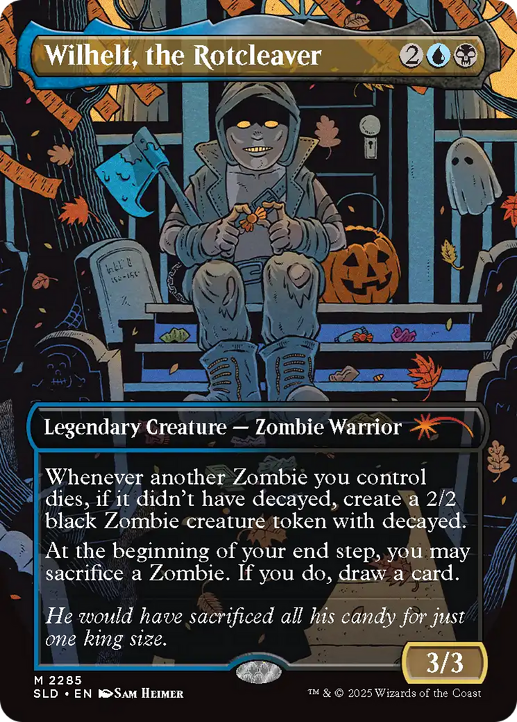 Wilhelt, the Rotcleaver [Secret Lair Drop Series] | Galaxy Games LLC