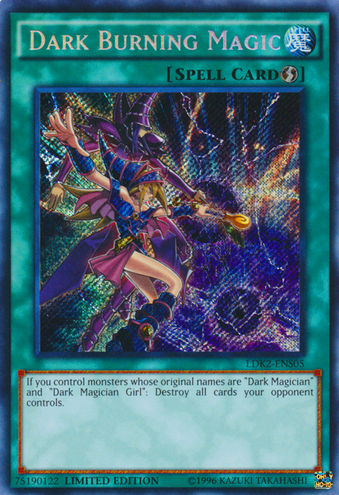 Dark Burning Magic [LDK2-ENS05] Secret Rare | Galaxy Games LLC