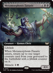 Metamorphosis Fanatic (Extended Art) [Duskmourn: House of Horror Commander] | Galaxy Games LLC