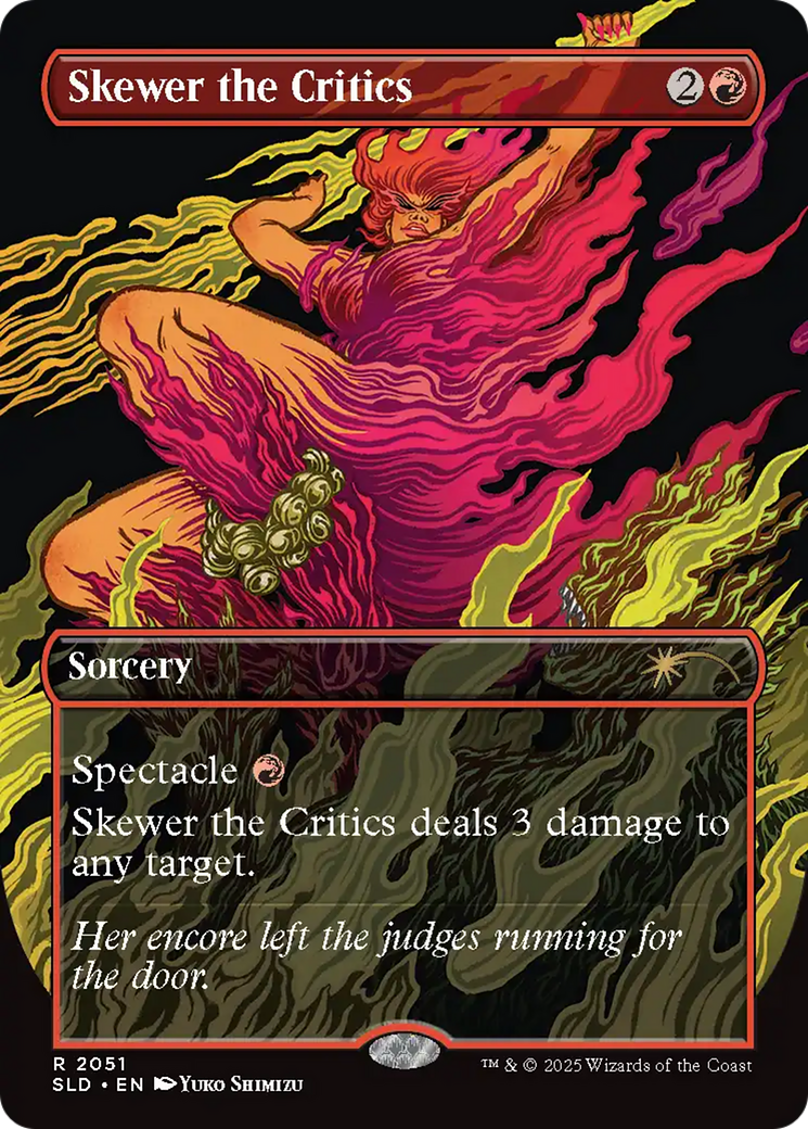 Skewer the Critics (2051) (Rainbow Foil) [Secret Lair Drop Series] | Galaxy Games LLC