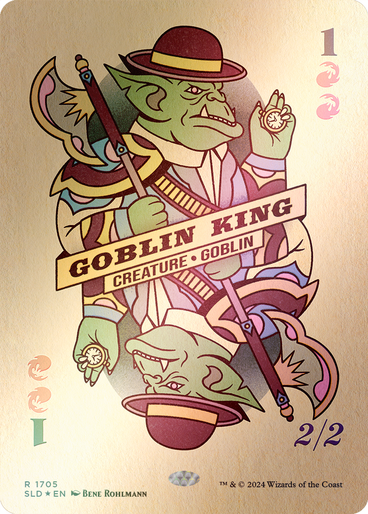 Goblin King (1705) (Rainbow Foil) [Secret Lair Drop Series] | Galaxy Games LLC