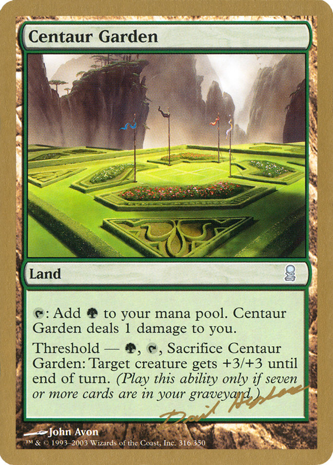 Centaur Garden (Dave Humpherys) [World Championship Decks 2003] | Galaxy Games LLC