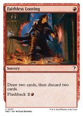 Faithless Looting (White Border) [Mystery Booster 2] | Galaxy Games LLC