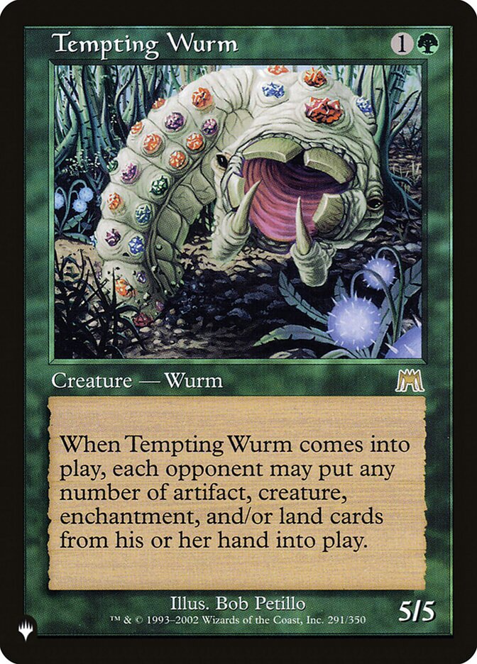 Tempting Wurm [The List] | Galaxy Games LLC