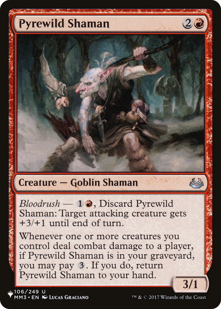 Pyrewild Shaman [The List] | Galaxy Games LLC