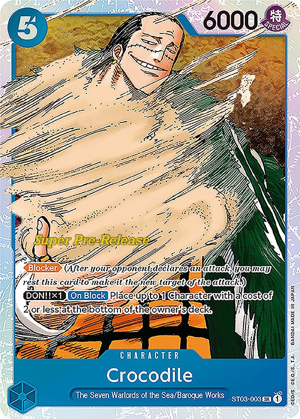 Crocodile (003) [Super Pre-Release Starter Deck: The Seven Warlords of the Sea] | Galaxy Games LLC