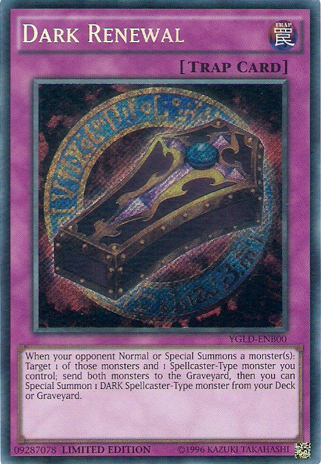 Dark Renewal [YGLD-ENB00] Secret Rare | Galaxy Games LLC