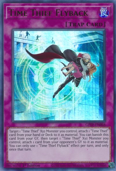 Time Thief Flyback [GFTP-EN068] Ultra Rare | Galaxy Games LLC