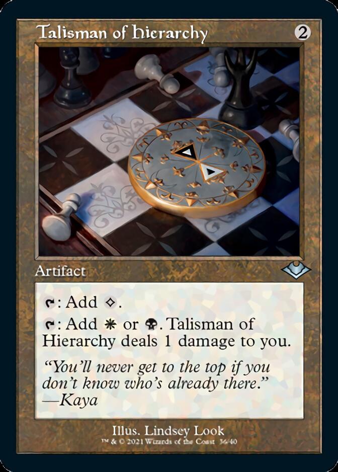 Talisman of Hierarchy (Retro Foil Etched) [Modern Horizons] | Galaxy Games LLC