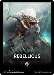 Rebellious Theme Card [Phyrexia: All Will Be One Tokens] | Galaxy Games LLC