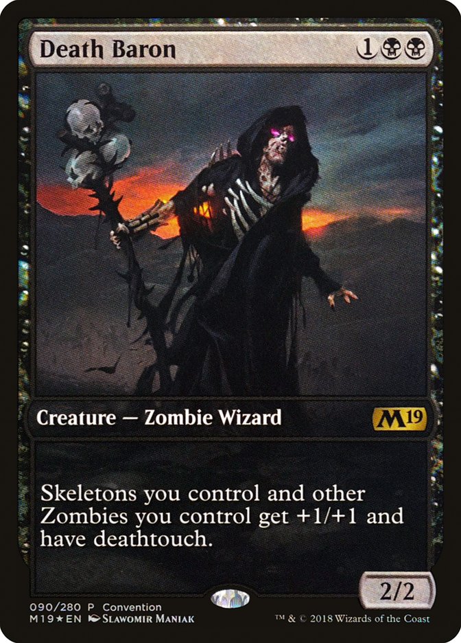 Death Baron (Convention) (Full Art) [Core Set 2019 Promos] | Galaxy Games LLC