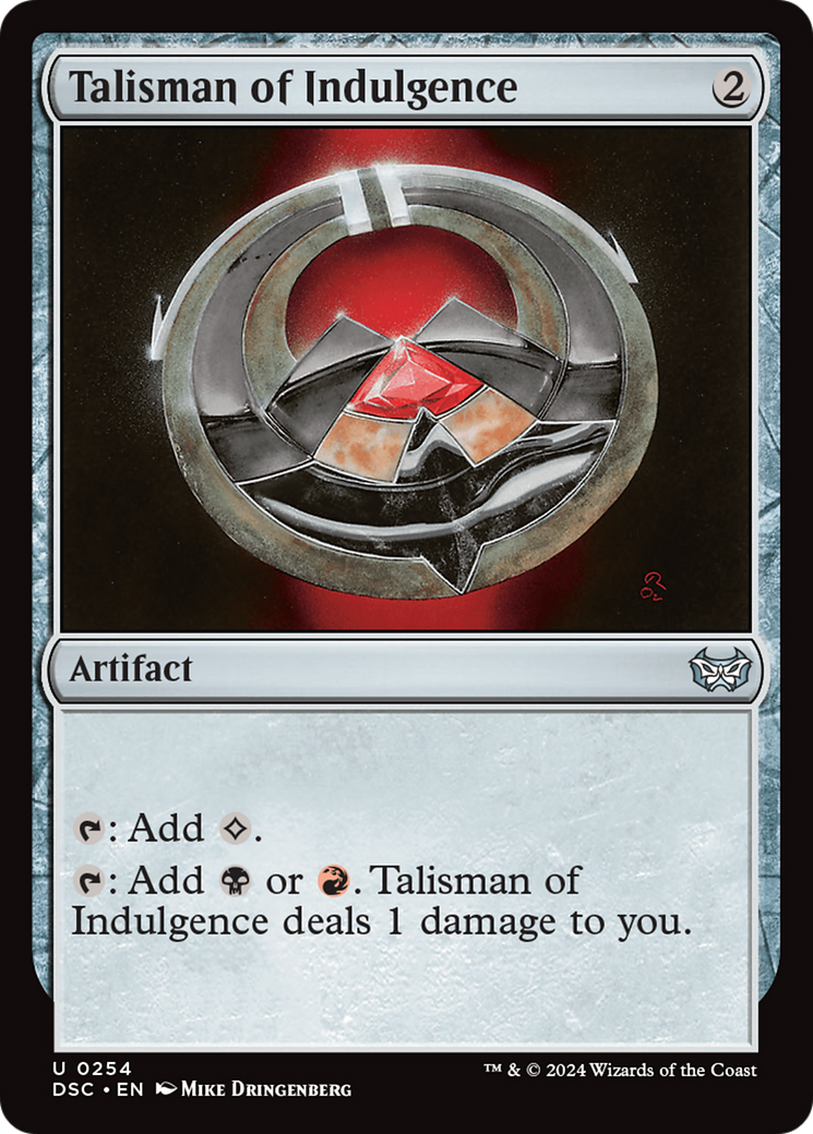 Talisman of Indulgence [Duskmourn: House of Horror Commander] | Galaxy Games LLC