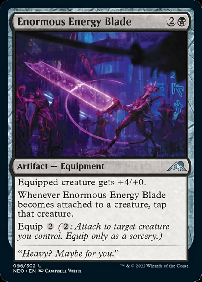 Enormous Energy Blade [Kamigawa: Neon Dynasty] | Galaxy Games LLC