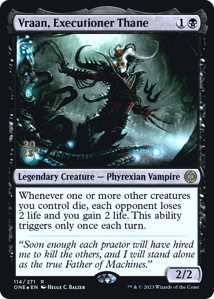 Vraan, Executioner Thane [Phyrexia: All Will Be One Prerelease Promos] | Galaxy Games LLC