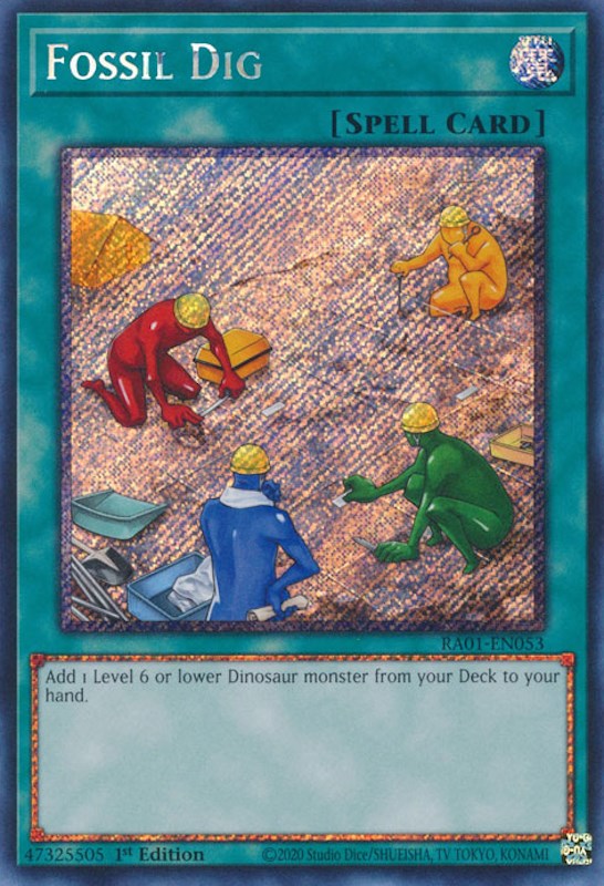 Fossil Dig [RA01-EN053] Platinum Secret Rare | Galaxy Games LLC