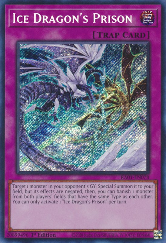 Ice Dragon's Prison [RA01-EN078] Secret Rare | Galaxy Games LLC