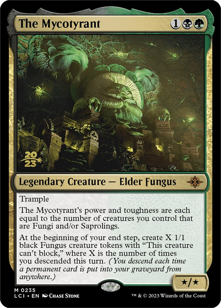 The Mycotyrant [The Lost Caverns of Ixalan Prerelease Cards] | Galaxy Games LLC