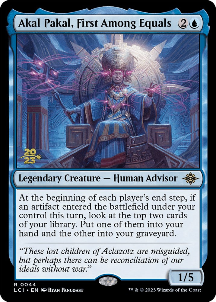 Akal Pakal, First Among Equals [The Lost Caverns of Ixalan Prerelease Cards] | Galaxy Games LLC