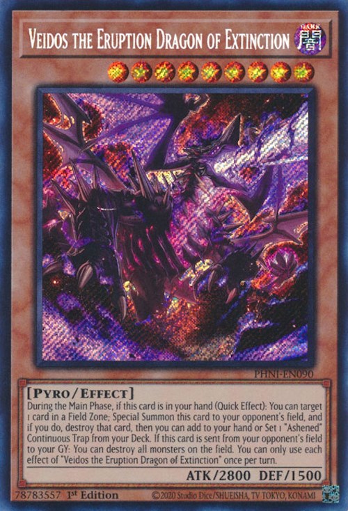 Veidos the Eruption Dragon of Extinction [PHNI-EN090] Secret Rare | Galaxy Games LLC