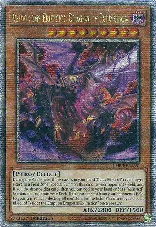 Veidos the Eruption Dragon of Extinction [PHNI-EN090] Quarter Century Secret Rare | Galaxy Games LLC