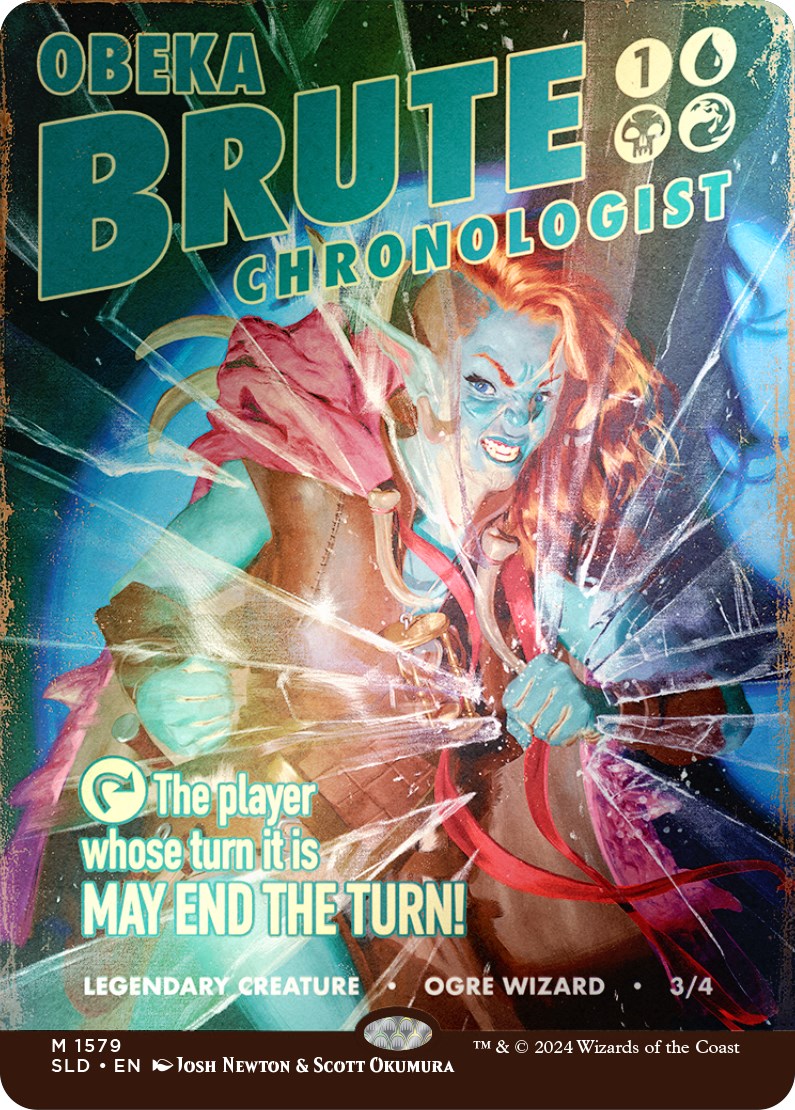 Obeka, Brute Chronologist (Rainbow Foil) [Secret Lair Drop Series] | Galaxy Games LLC