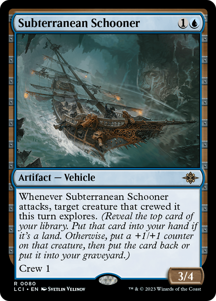 Subterranean Schooner [The Lost Caverns of Ixalan] | Galaxy Games LLC