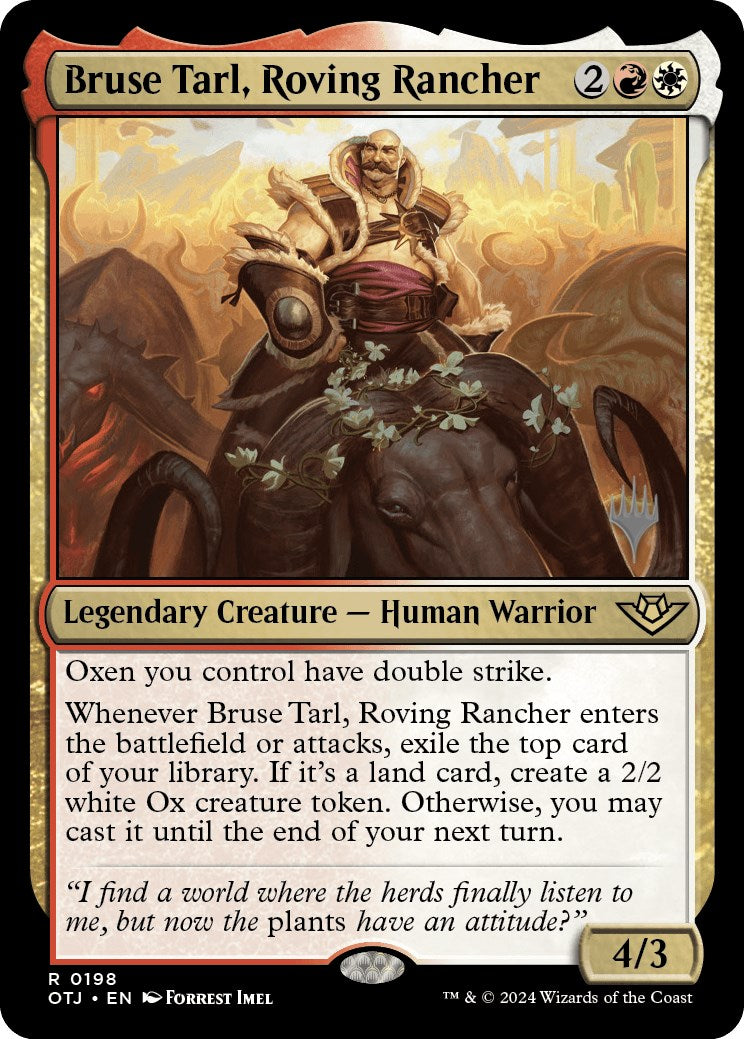 Bruse Tarl, Roving Rancher (Promo Pack) [Outlaws of Thunder Junction Promos] | Galaxy Games LLC