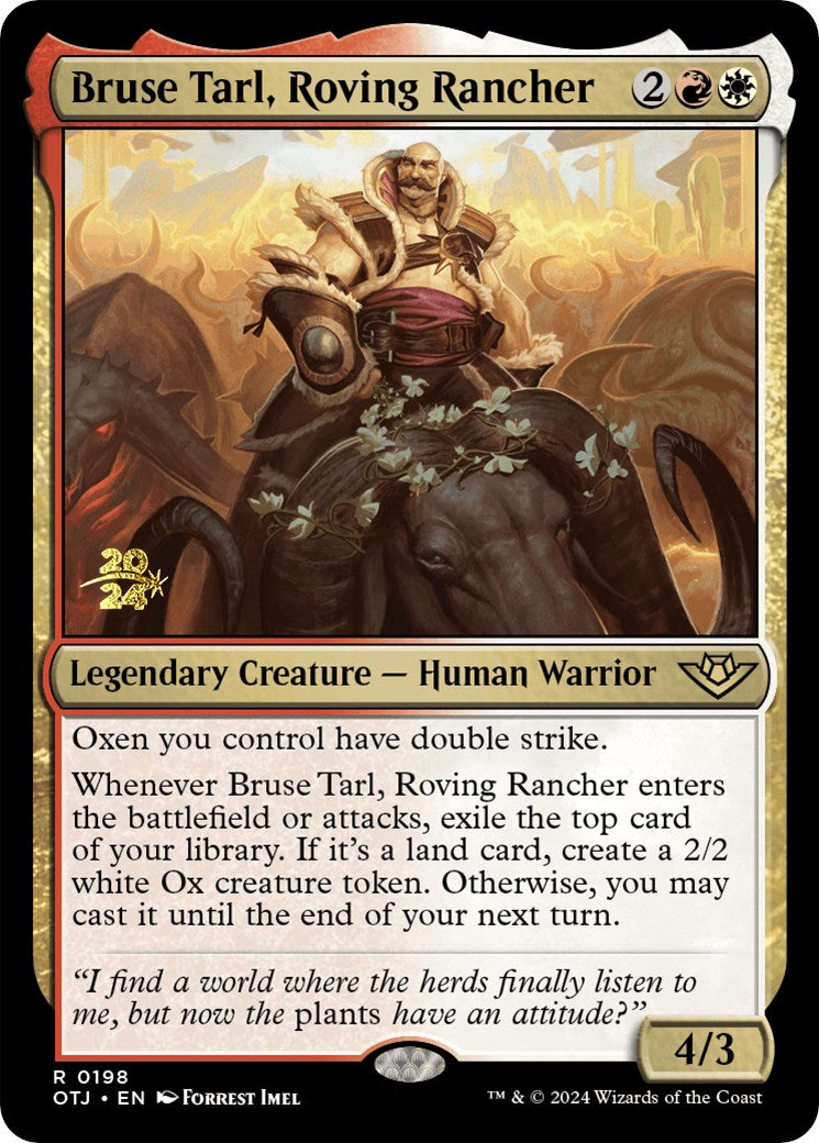 Bruse Tarl, Roving Rancher [Outlaws of Thunder Junction Prerelease Promos] | Galaxy Games LLC