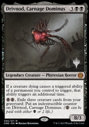 Drivnod, Carnage Dominus (Promo Pack) [Phyrexia: All Will Be One Promos] | Galaxy Games LLC
