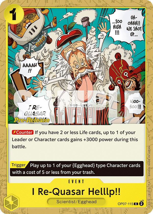 I Re-Quasar Helllp!! [500 Years in the Future Pre-Release Cards] | Galaxy Games LLC