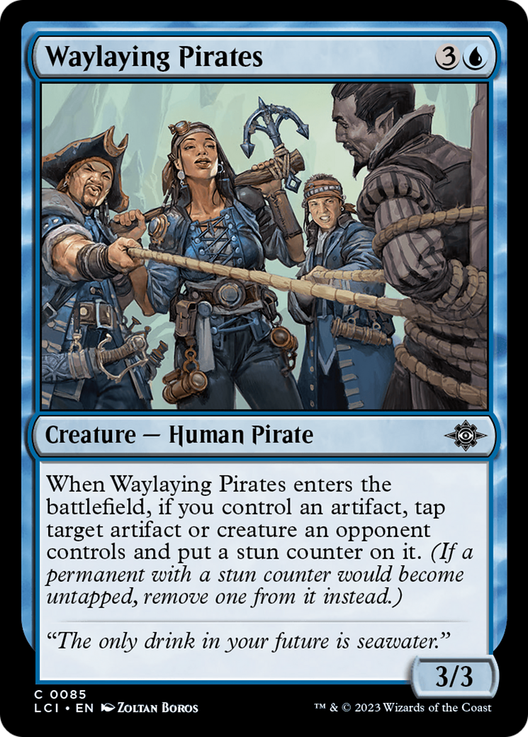 Waylaying Pirates [The Lost Caverns of Ixalan] | Galaxy Games LLC