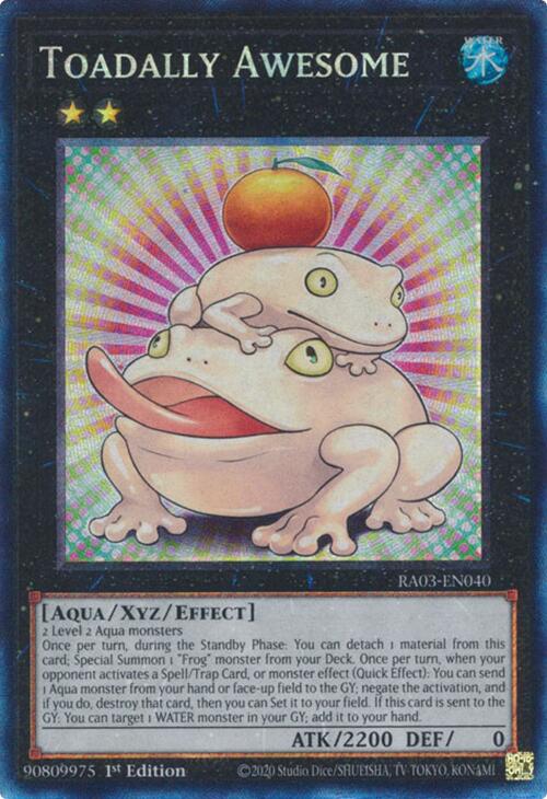 Toadally Awesome (CR) [RA03-EN040] Prismatic Collector's Rare | Galaxy Games LLC