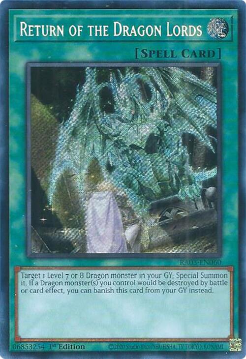 Return of the Dragon Lords (Secret Rare) [RA03-EN060] Secret Rare | Galaxy Games LLC