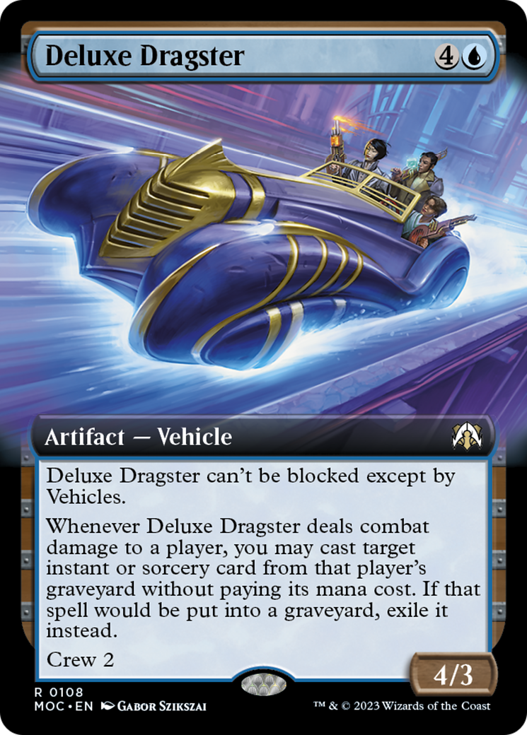 Deluxe Dragster (Extended Art) [March of the Machine Commander] | Galaxy Games LLC