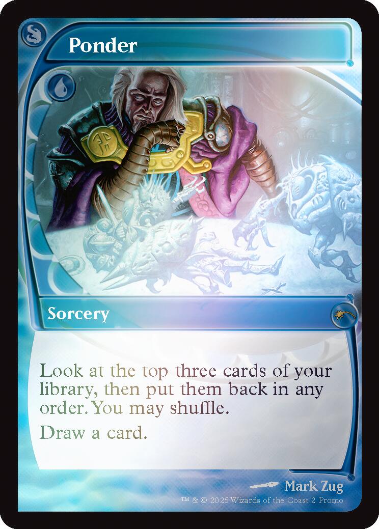 Ponder (Future Sight) [Secret Lair Drop Series] | Galaxy Games LLC