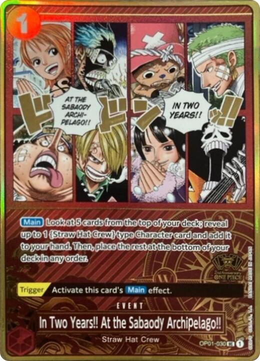 In Two Years!! At the Sabaody Archipelago!! (Japanese Version 2nd Anniversary Set) [One Piece Promotion Cards] | Galaxy Games LLC